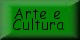 Arte e Cultura